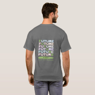 Zukunft ist heute Basic Dark T-Shirt