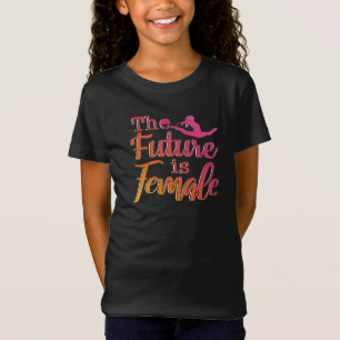 Zukunft ist Zitat von Frauen - Frauengymnastik T-Shirt