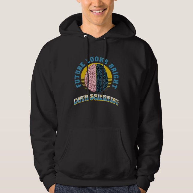 Zukunft sieht hell aus Data Scientist Hochschulabs Hoodie (Vorderseite)