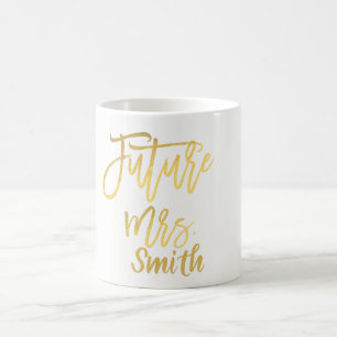 ZUKÜNFTIGE FRAU Gold Moderne Schrift Namenszug Per Kaffeetasse