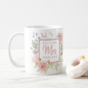 Zukünftige Frau Mrs. Blush Pink Watercolor Rosen Kaffeetasse