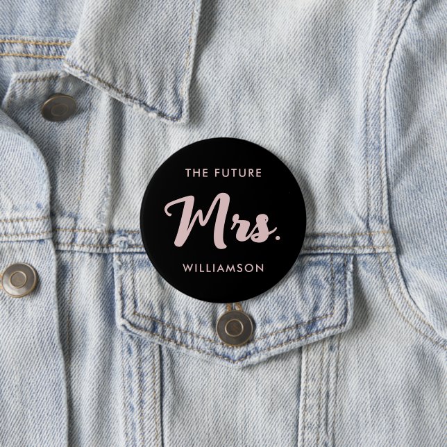 Zukünftige Frau Nachname Getting Pink Black Button (Beispiel)