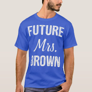 zukünftige Frau T-Shirt