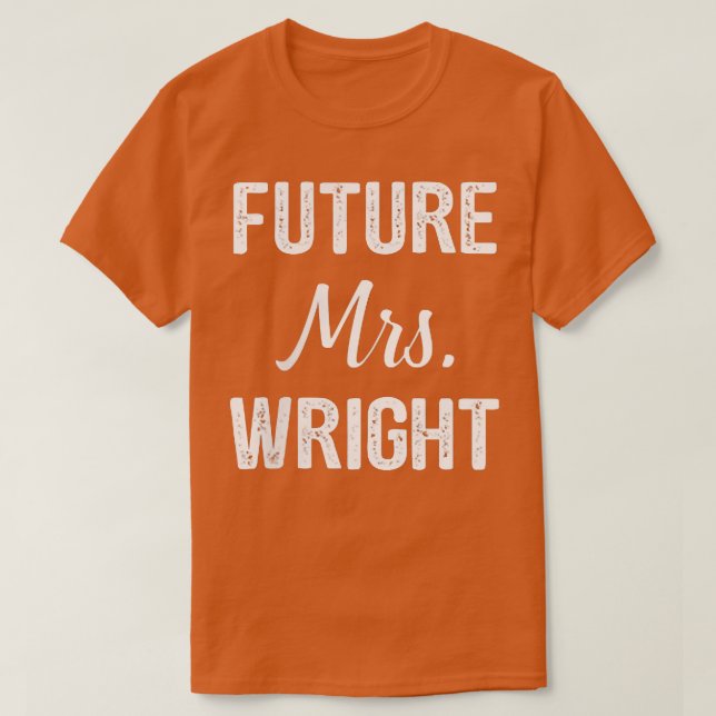 Zukünftige Frau T-Shirt (Design vorne)
