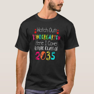 Zukünftige Klasse 2035 Kindergarten hier aufpassen T-Shirt