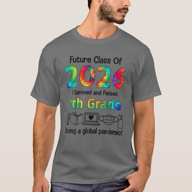 Zukünftige Klasse von 2026 überlebte ich T-Shirt (Vorderseite)