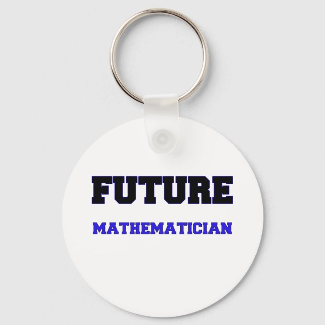Zukünftige Mathematikerin Schlüsselanhänger (Vorderseite)