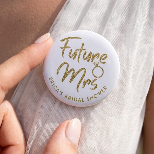 Zukünftige Mrs Brautparty Nadel Gold Button (Von Creator hochgeladen)