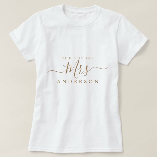 Zukünftige Mrs Chic Schrift benutzerdefinierter Na T-Shirt (Design vorne)