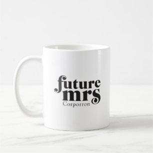 Zukünftige Mrs. Kaffeetasse