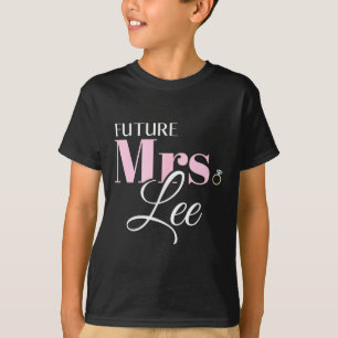 Zukünftige Mrs Lee Braut Hochzeit Bräutigam Ehe T-Shirt