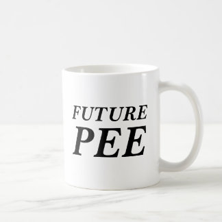 Zukünftige Pipi-Tasse Kaffeetasse