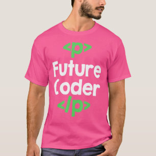 Zukünftige Programmierung von Coder T-Shirt