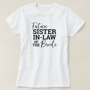 Zukünftige Schwägerin der Braut WV Hochzeit T-Shirt