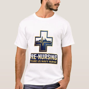 Zukunftige US-Marinekrankenschwester vor der Krank T-Shirt
