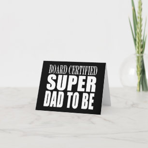 Zukünftige Väter: Board Certified Super Vater to B Karte