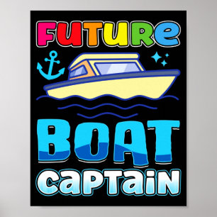 Zukünftiger Bootskapitän für Kinder Speedboot Kind Poster