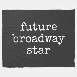 Zukünftiger Broadway-Star Inspirierender Schauspie Fleecedecke