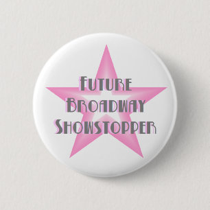 Zukünftiger Broadwayshowstopper-(rosa) Knopf Button