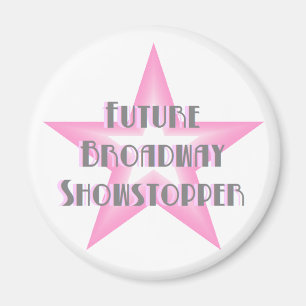 Zukünftiger Broadwayshowstopper-(rosa) Magnet