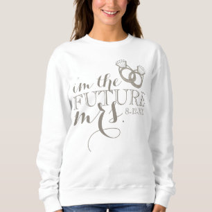 Zukünftiger Diamant-Verlobungsring für die zukünft Sweatshirt
