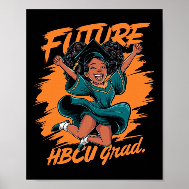 Zukünftiger Hbcu-Absolvent Geschichte Schwarze Hoc Poster (Vorne)