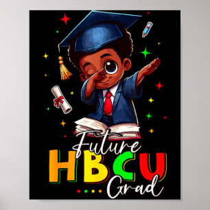 Zukünftiger Hbcu-Absolvent Geschichte Schwarzer Ju Poster