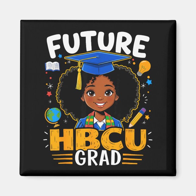 Zukünftiger Hbcu-Absolvent Kinder Schwarzes Mädche Magnet (Vorne)