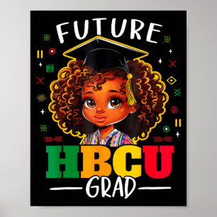 Zukünftiger Hbcu-Absolvent Kinder Schwarzes Mädche Poster