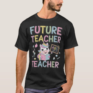 Zukünftiger Lehrer Niedlich Einhorn mit ABC Chalkb T-Shirt