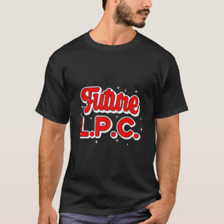 Zukünftiger Lpc Zukünftiger Beruflicher Berater T-Shirt