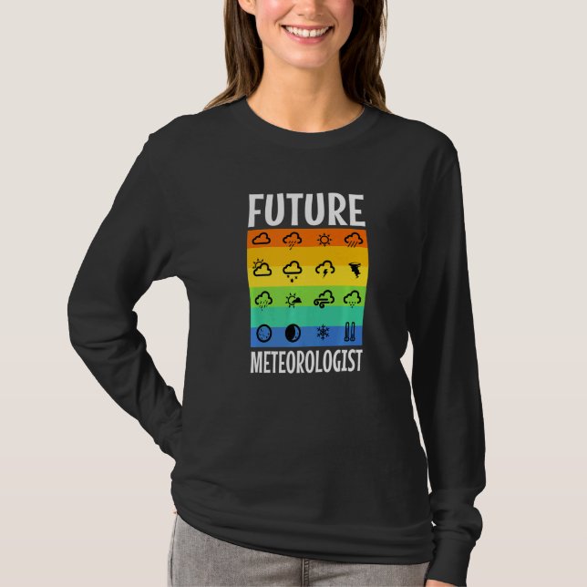 Zukünftiger Meteorologe   T-Shirt (Vorderseite)