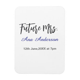Zukünftiger Nachname der Ehefrau zukünftige Braut  Magnet