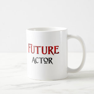 Zukünftiger Schauspieler Kaffeetasse