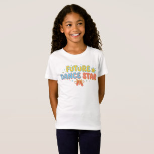 Zukünftiger Tanzstar  T-Shirt