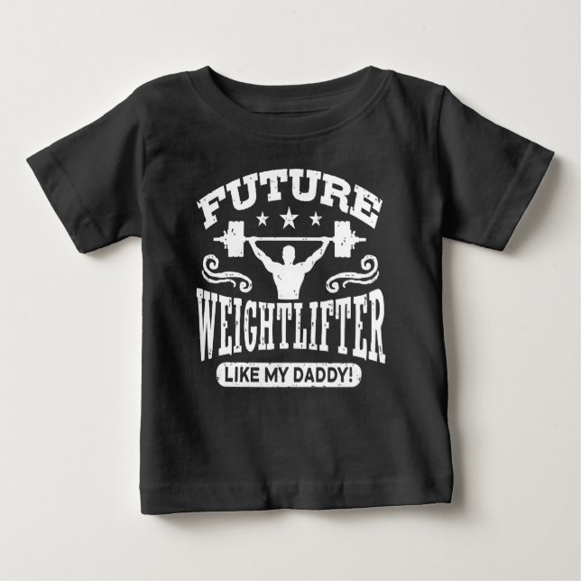 Zukünftiger Waghtlifter wie mein Vater Baby T-shirt (Vorderseite)