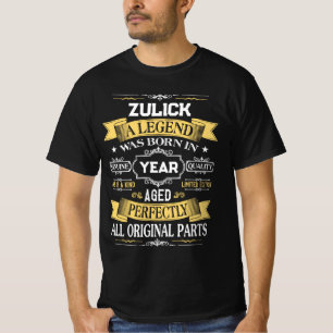 ZULICK Eine Legende wurde im Jahr geboren T-Shirt