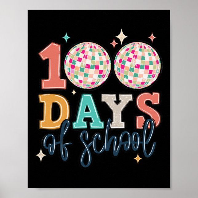 Zum 100. Schullehrer Groovy Disco Bal Poster (Vorne)
