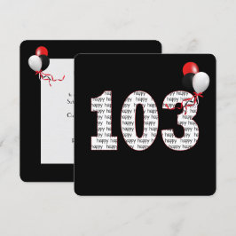 Zum 103. Geburtstag auf schwarze Einladung