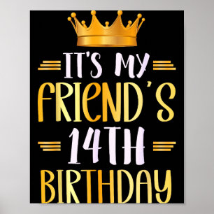 Zum 14. Geburtstag meines Freundes Herzlichen Glüc Poster