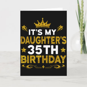 Zum 35. Geburtstag meiner Tochter Herzlichen Glück Karte