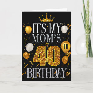 Zum 40. Geburtstag meiner Mutter Alles Gute zum Ge Karte