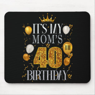 Zum 40. Geburtstag meiner Mutter Herzlichen Glückw Mousepad