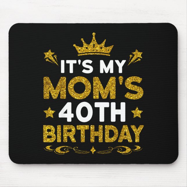 Zum 40. Geburtstag meiner Mutter Herzlichen Glückw Mousepad (Vorne)
