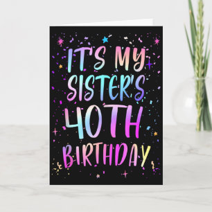Zum 40. Geburtstag meiner Schwester Buntes Glückli Karte