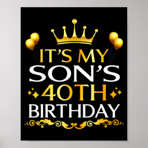 Zum 40. Geburtstag meines Sohnes Herzlichen Glückw Poster
