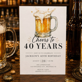 Zum 40. Geburtstag - Prost! Einladung