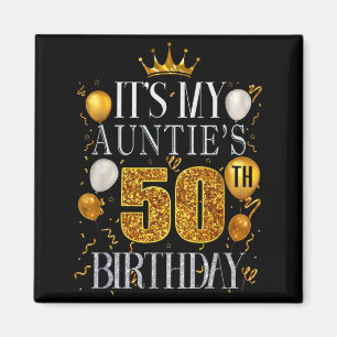 Zum 50. Geburtstag meiner Tante Herzlichen Glückwu Magnet