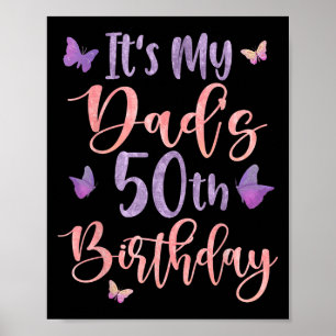 Zum 50. Geburtstag meines Vaters Schmetterling Glü Poster