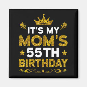 Zum 55. Geburtstag meiner Mutter Herzlichen Glückw Magnet